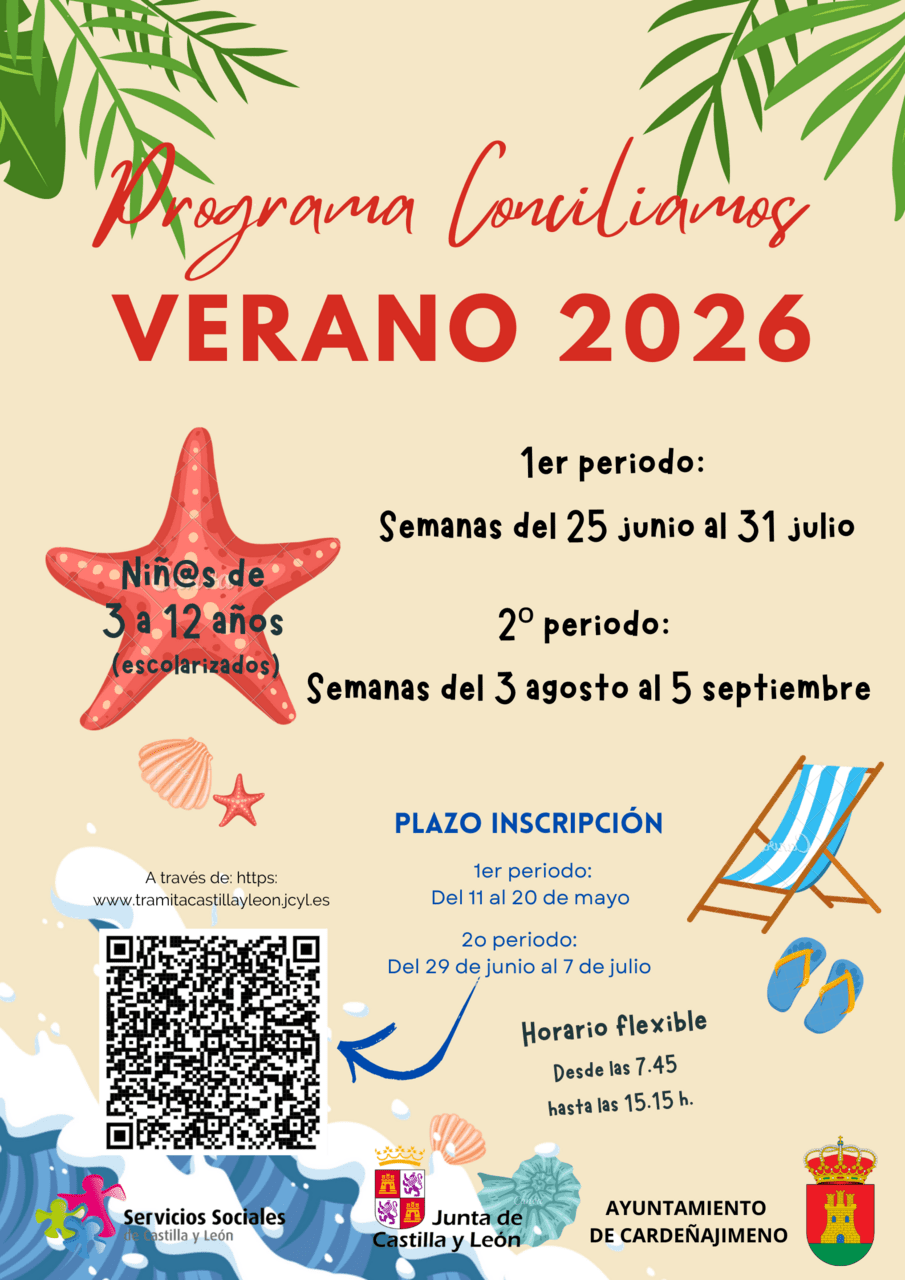 RECORDATORIO: EL DÍA 29 DE JUNIO SE INICIA EL PLAZO DE INSCRIPCIÓN PARA EL 2º PERIODO DE LOS CAMPAMENTOS DE VERANO CARDEÑAJIMENO 2026 - PROGRAMA CONCILIAMOS. 